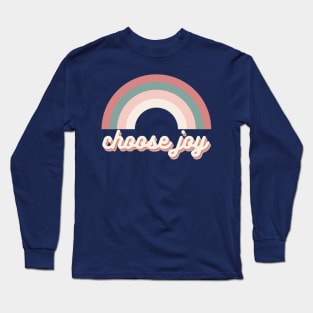 choose joy aesthetic rainbow retro trendy text Long Sleeve T-Shirt
